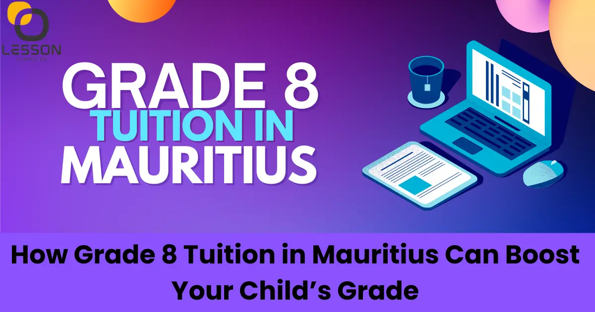 Grade 8 ICT Tuition in Mauritius