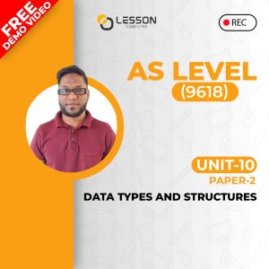 Unit 10: Data Types and Structures