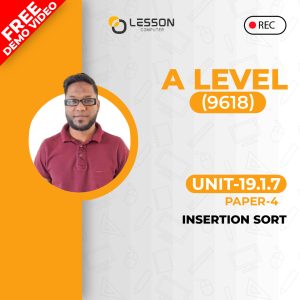 Unit 19.1.7: Insertion Sort